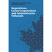 Regulations, Crown Corporations and Administrative Tribunals: Royal Commission