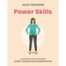 Power Skills: A Masterclass for Women in Body Language and Communication