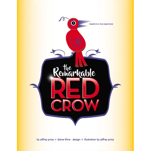 The Remarkable Red Crow
