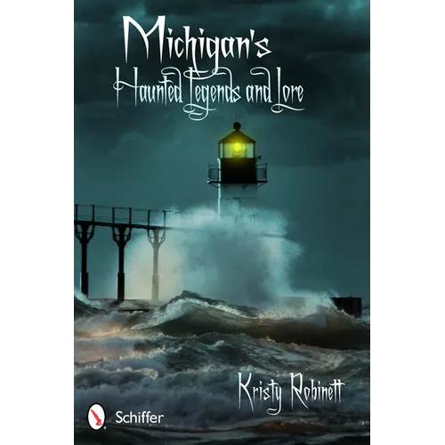 Michigan's Haunted Legends and Lore