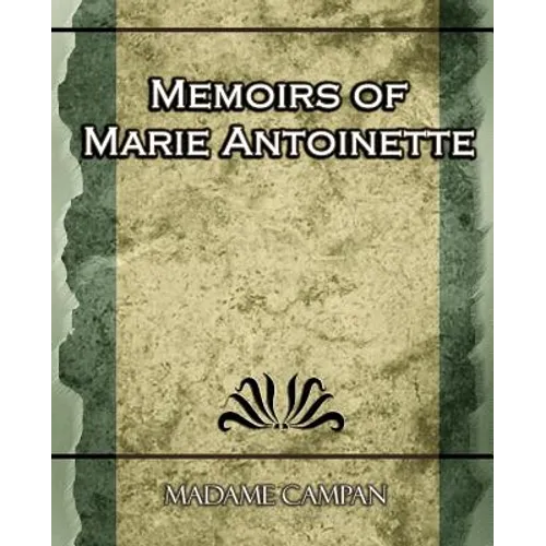 Memoirs of Marie Antoinette