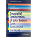 Geospatial Optimization of Solar Energy: Cases from Around the World