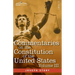Commentaries on the Constitution of the United States Vol. III (in three volumes): with a Preliminary Review of the Constitutional History of the Colo