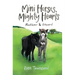 Mini Horses, Mighty Hearts: Rootbeer and Edward