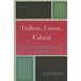 DuBois, Fanon, Cabral: The Margins of Elite Anti-Colonial Leadership