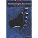 A Brief History of The Men's Rights Movement: From 1856 to the present