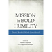 Mission in Bold Humility