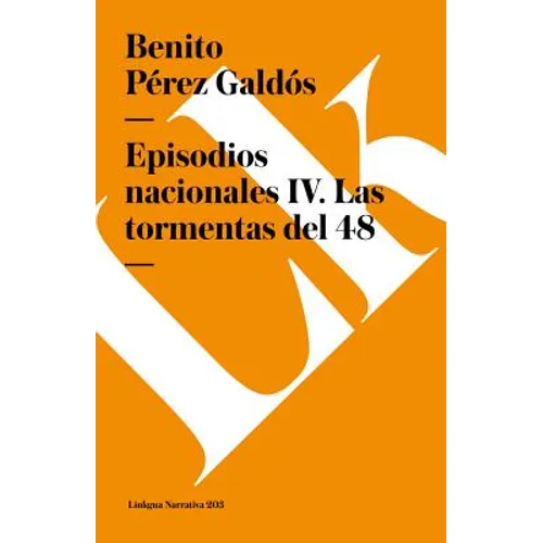 Episodios nacionales IV: Las tormentas del 48