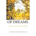 A Parade of Dreams: Poetry Illustrated with Photographs