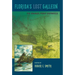 Florida's Lost Galleon: The Emanuel Point Shipwreck