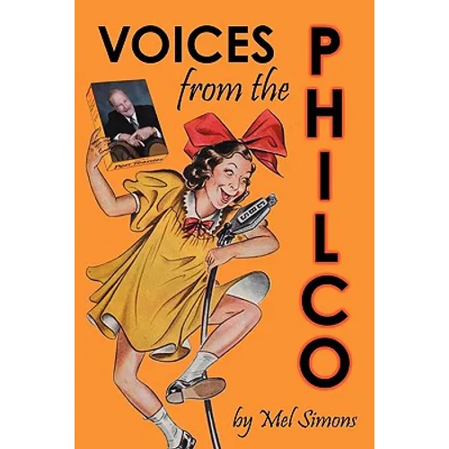 Voices from the Philco