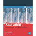 Clinician's Guide to Adult ADHD: Assessment and Intervention