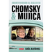 Chomsky & Mujica: Sobreviviendo Al Siglo XXI / Chomsky & Mujica: Surviving the 21st Century