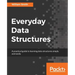 Everyday Data Structures