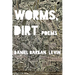 Worms, Dirt