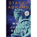 While Justice Sleeps