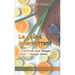Le jeûne intermittent: La méthode pour manger mieux / manger moins