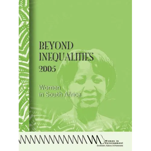 Beyond Inequalities 2005. Women in South