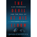 The Devil at His Elbow: Alex Murdaugh and the Fall of a Southern Dynasty