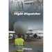 Flight dispatcher