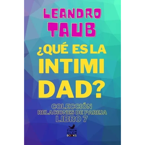 ¿Qué es la intimidad?
