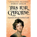 This For Caroline: A portrait of Lady Caroline Lamb