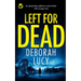 LEFT FOR DEAD an absolutely addictive crime thriller with a huge twist