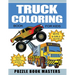 Truck Coloring Book for Kids: Boys and Girls 4-8, 8-10: Monster Trucks, Construction, Big Rigs and More