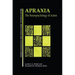 Apraxia: The Neuropsychology of Action