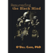 Resurrecting the Black Mind
