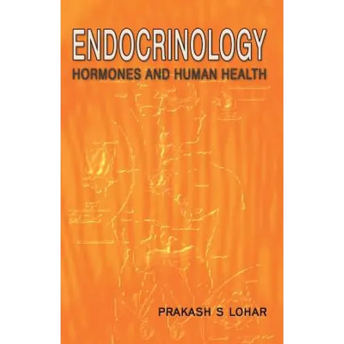 Endocrinology: Hormones and Human Health