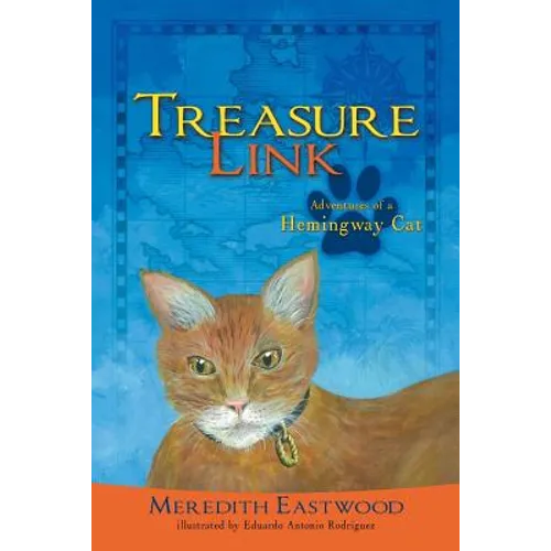 Treasure Link: Adventures of a Hemingway Cat