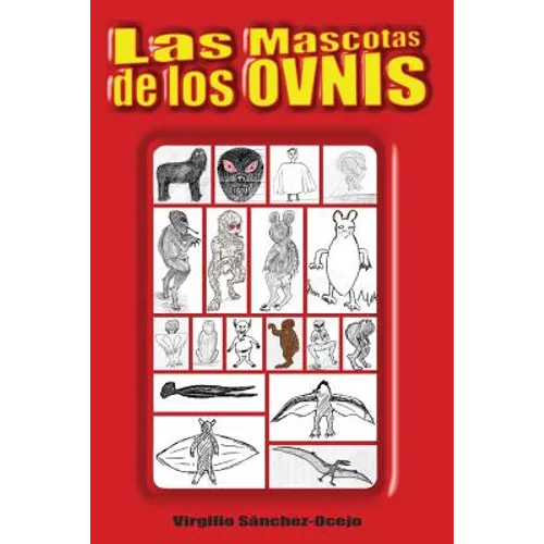Las Mascotas de los OVNIs