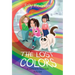 The Lost Colors: A Caitlin & Rio Adventure