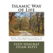 Islamic Way of Life: How the Quran guides us to be better individuals