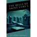The Bells of Saint Luke's