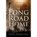The Long Road Home: Volume II