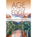 Age Is Your Edge: How to Find Purpose and Fulfillment in Midlife