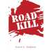 Road Kill