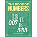 The Book of Numbers: From Zero to Infinity, an Entertaining List of Every Number That Counts
