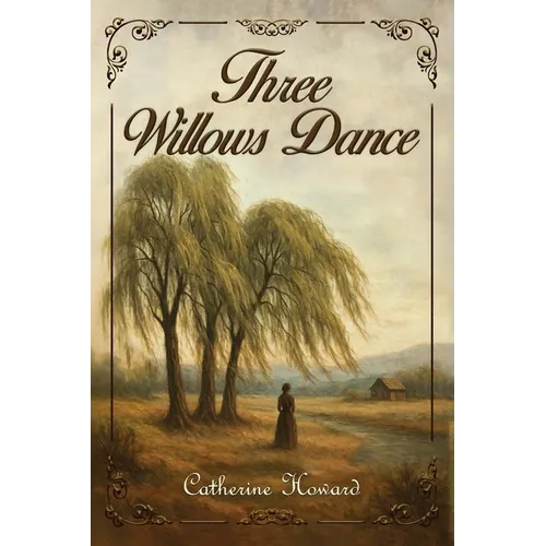 Three Willows Dance