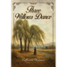Three Willows Dance