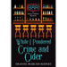While I Pondered Crime and Cider