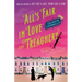 All's Fair in Love and Treachery: A Mystery