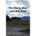 The Stone Man and the Poet
