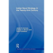 Indian Naval Strategy in the Twenty-first Century