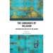 The Languages of Religion: Exploring the Politics of the Sacred