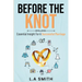 Before The Knot