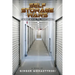 Self Storage Wars: A Peek Behind The Front Lines