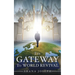 The Gateway To World Revival